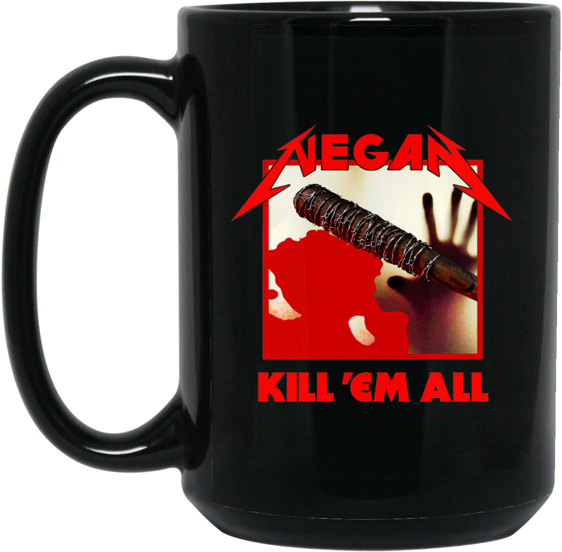 Kill Em All Mugs - Kill Em All (1155x1155), Png Download