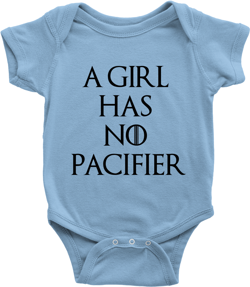 A Girl Has No Pacifier - Infant Bodysuit (1000x1000), Png Download