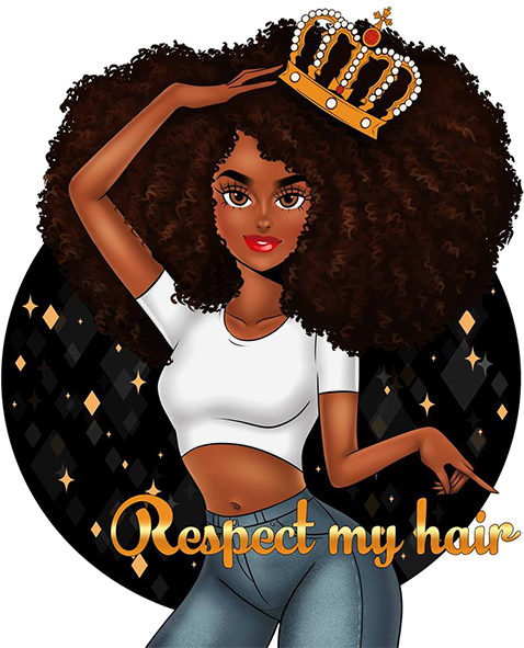 Our Motto Is Respect My Hair - Respect My Hair (500x600), Png Download