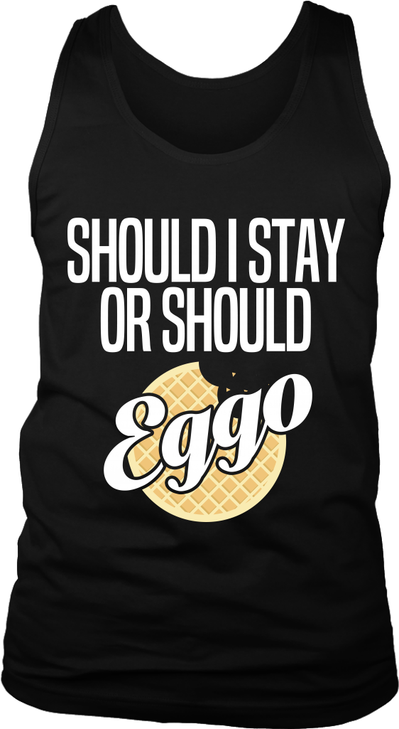 Stranger Things Should I Stay Or Should Eggo (1024x1024), Png Download