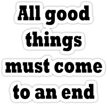 All Good Things Must Come To An End, But All Bad Things - Parallel (375x360), Png Download
