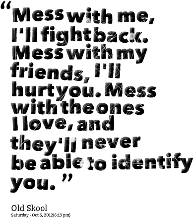 Fight For My Family Quotes - Ill Fight You Quotes (438x490), Png Download