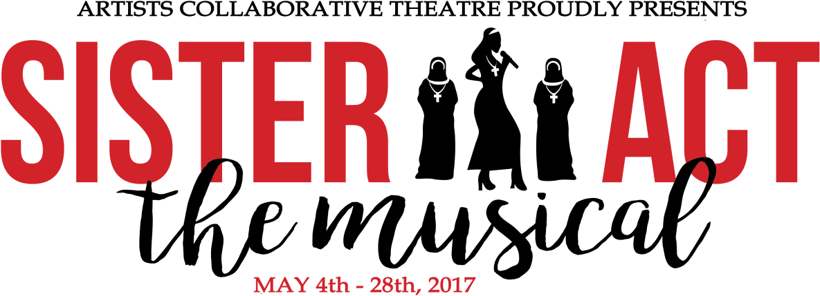 Sister Act Takes The Stage At Act - บริษัท เอเซีย แปซิฟิค โป แต ซ คอร์ปอเรชั่น จำกัด (1200x462), Png Download