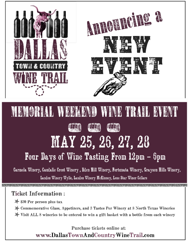 North Texas Wine Trail Runs 5/25-5/28 With A Commemerative - Poster (800x1018), Png Download