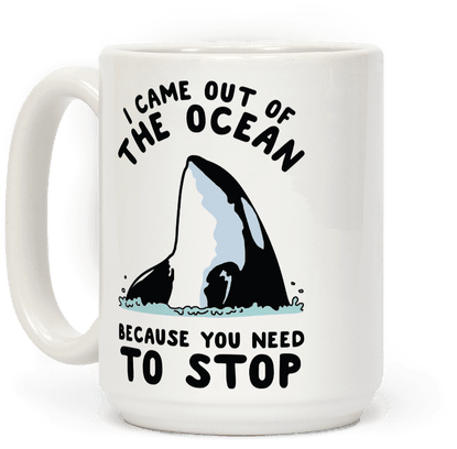 I Came Out Of The Ocean Killer Whale Coffee Mug - Cathys Concepts Witches Brew 20 Oz. Large Coffee Mug (484x484), Png Download