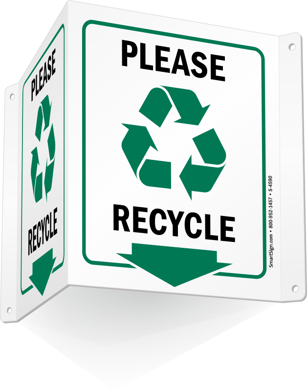 Please Recycle Sign - Projecting First Aid Kit Sign (628x800), Png Download