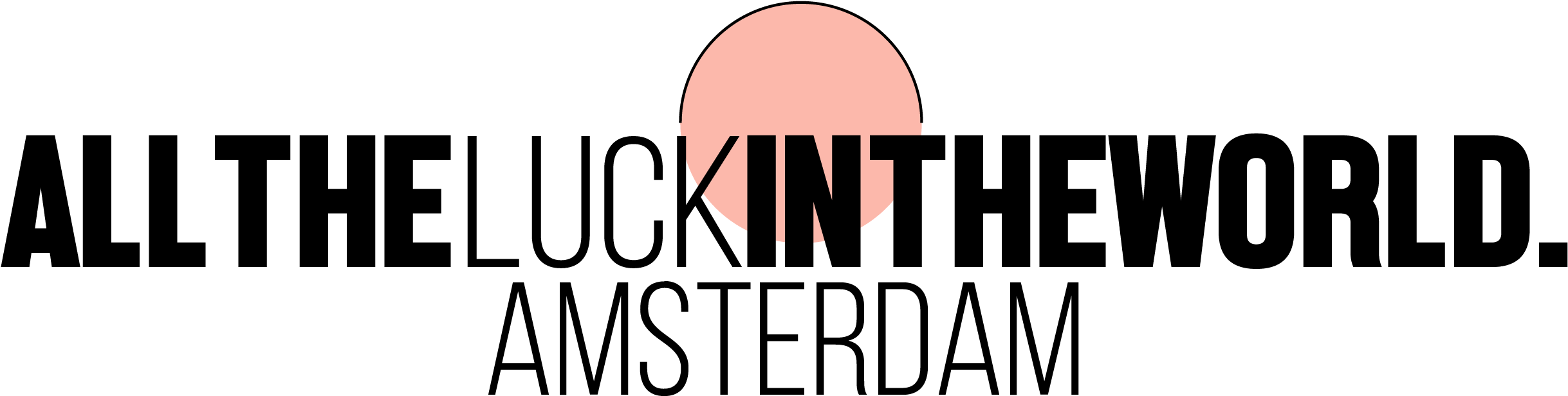 All The Luck In The World (2436x659), Png Download