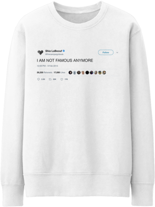 Shia Labeouf I Am Not Famous Anymore Crewneck - Kanye West (441x480), Png Download
