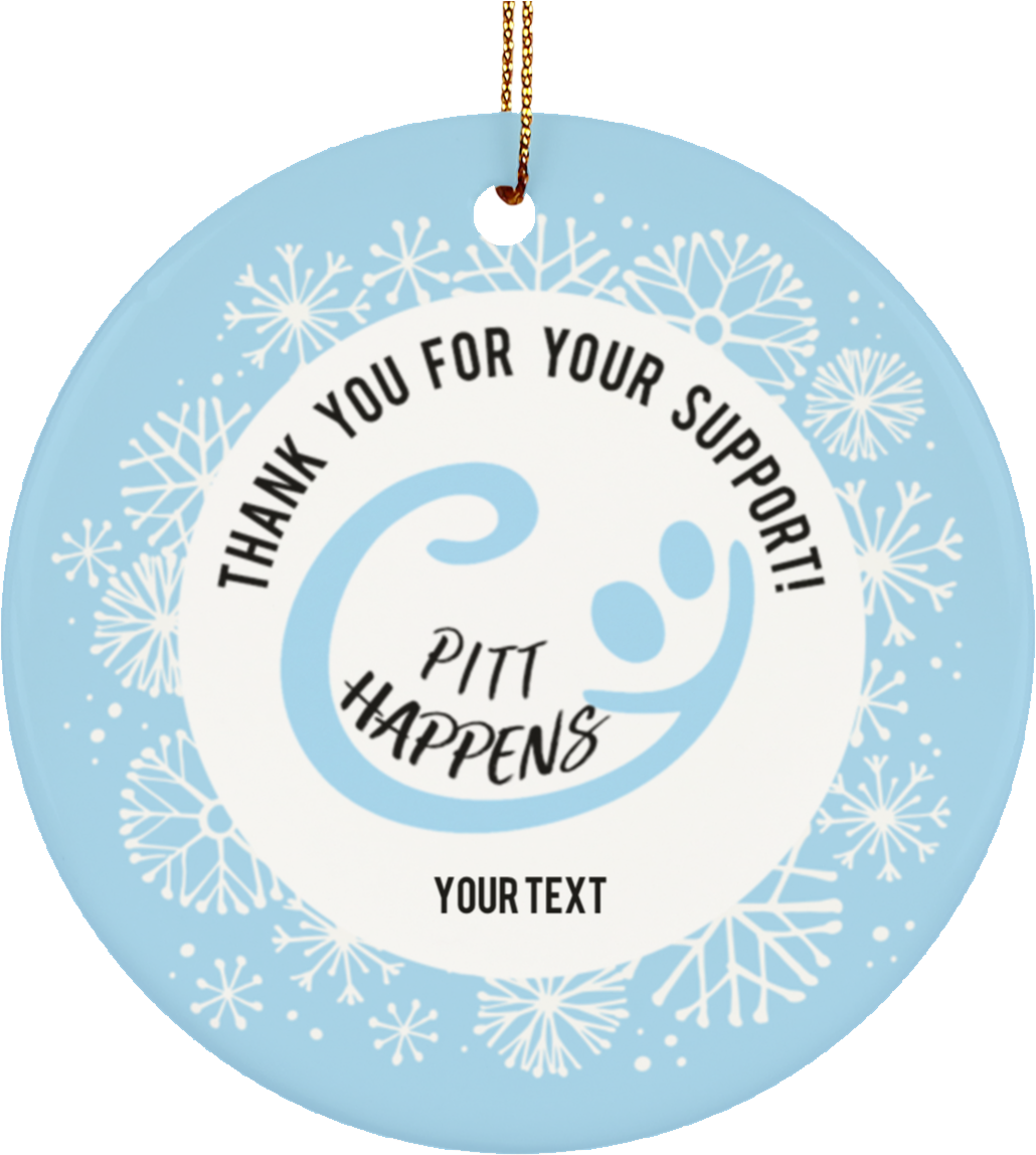 Personalized Ornament Pitt Happens Thank You - Circle (1155x1155), Png Download