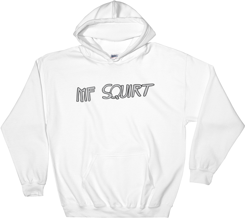 Mf Squirt Hoodie - Prejudice Is An Emotional Commitment To Ignorance Sweatshirt (1000x1000), Png Download