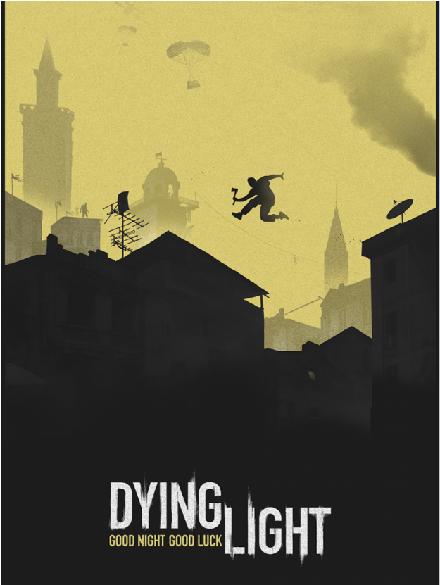 Dying Light Dying Light - Dying Light Game Poster (1000x830), Png Download