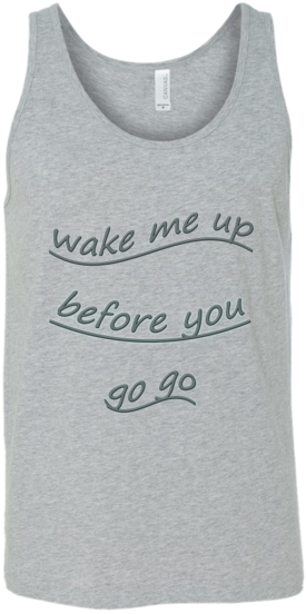 Novelty Wake Me Up Tank 100% Combed And Ring-spun Cotton - T-shirt (600x600), Png Download
