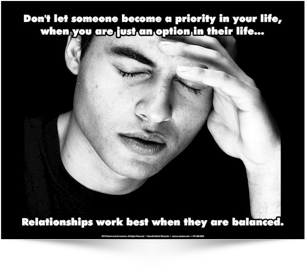 Don't Let Someone Become A Priority - Poster (650x670), Png Download