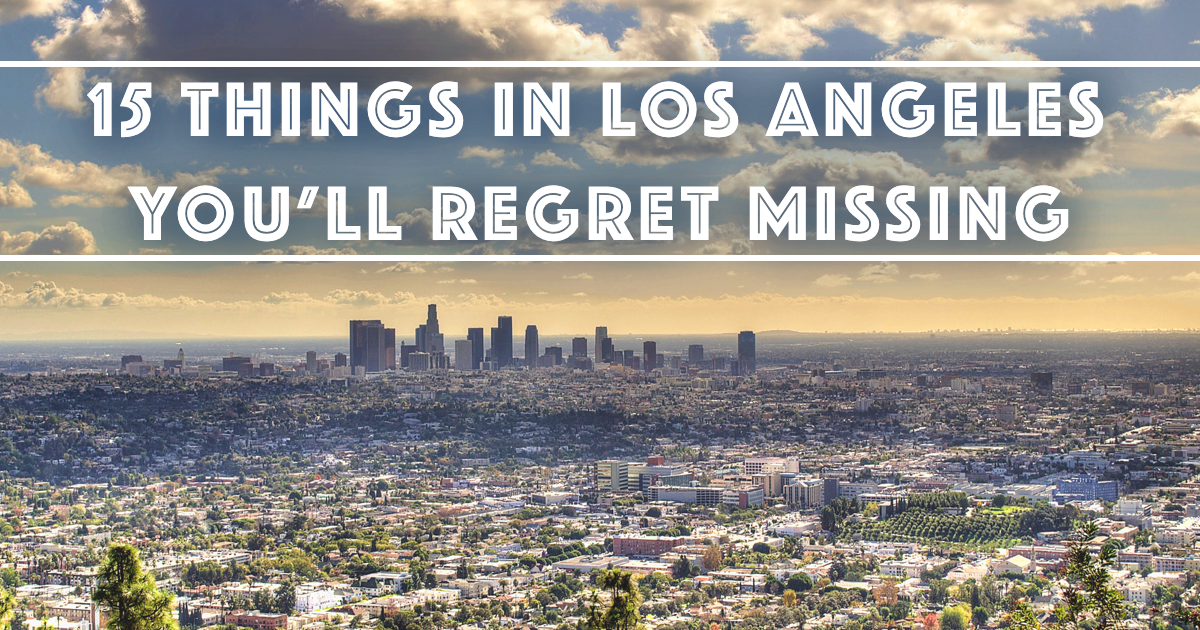 15 Fun Things To Do In La - Los Angeles (1200x630), Png Download