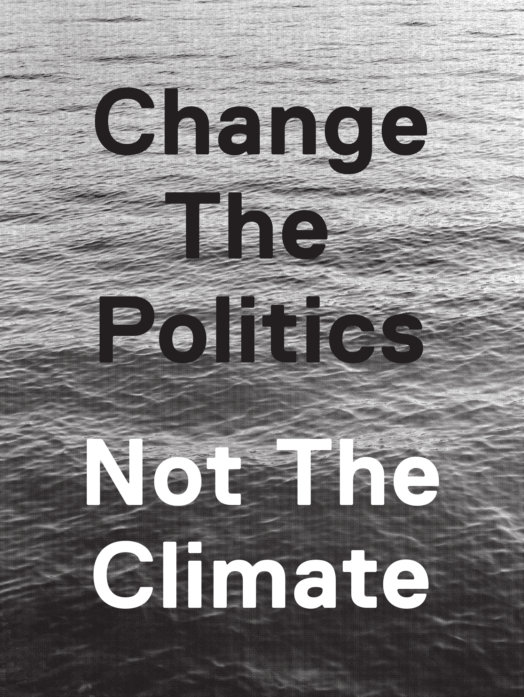 Protest Poster Design - Climate Change Protest Posters (1800x2392), Png Download