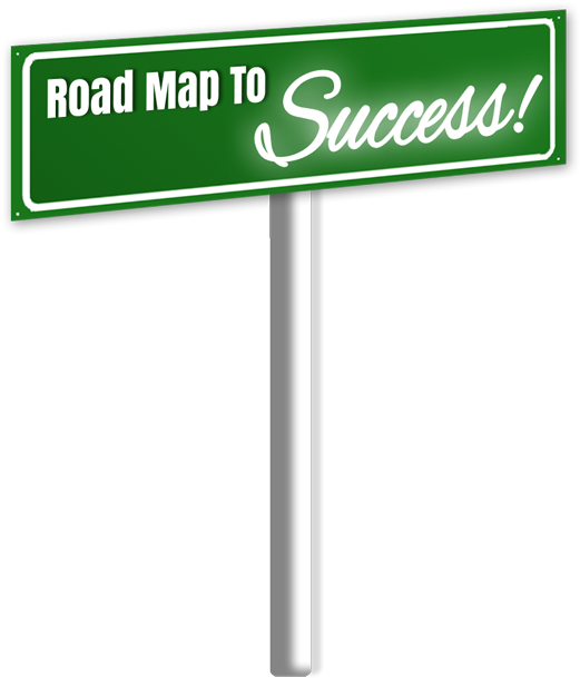 Road Map To Success Sign With Pole - Road To Success Png (579x650), Png Download