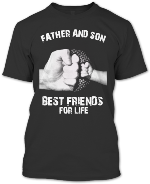 Father And Son Best Friend For Life T Shirt, I Love - Papa And Granddaughter T Shirts (600x600), Png Download