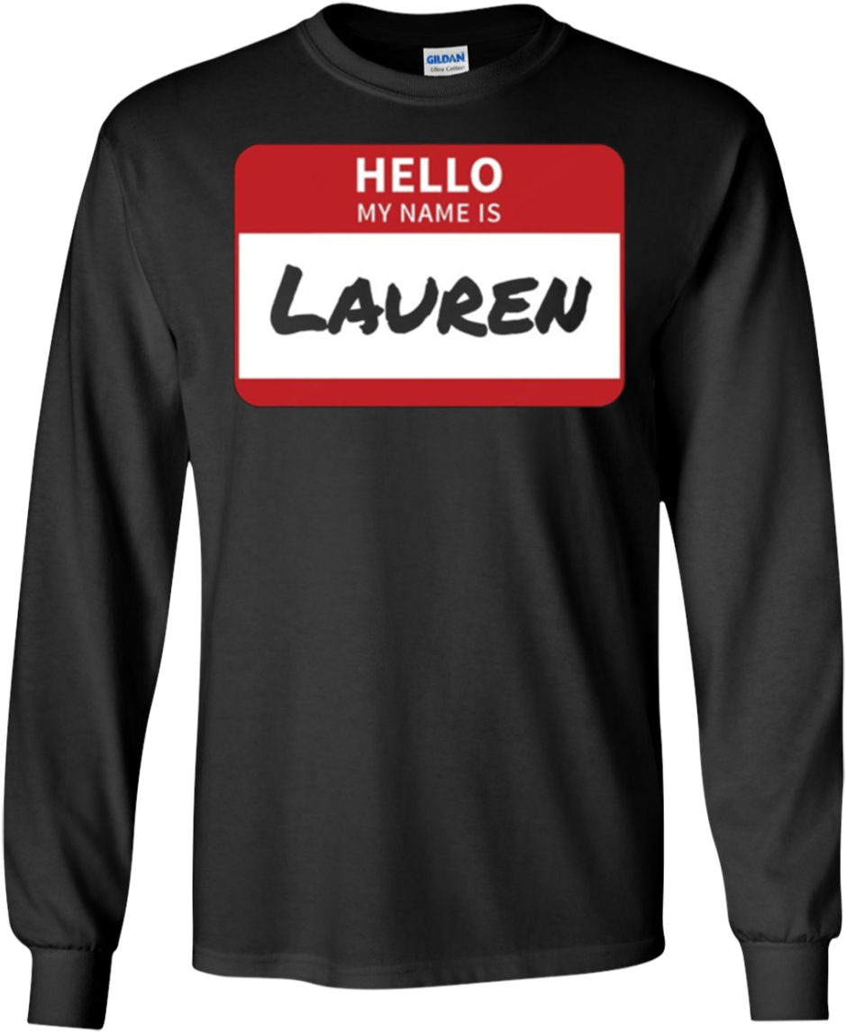 Lauren Name Tag T-shirt Hello My Name Is Sticker - Long-sleeved T-shirt (1155x1155), Png Download