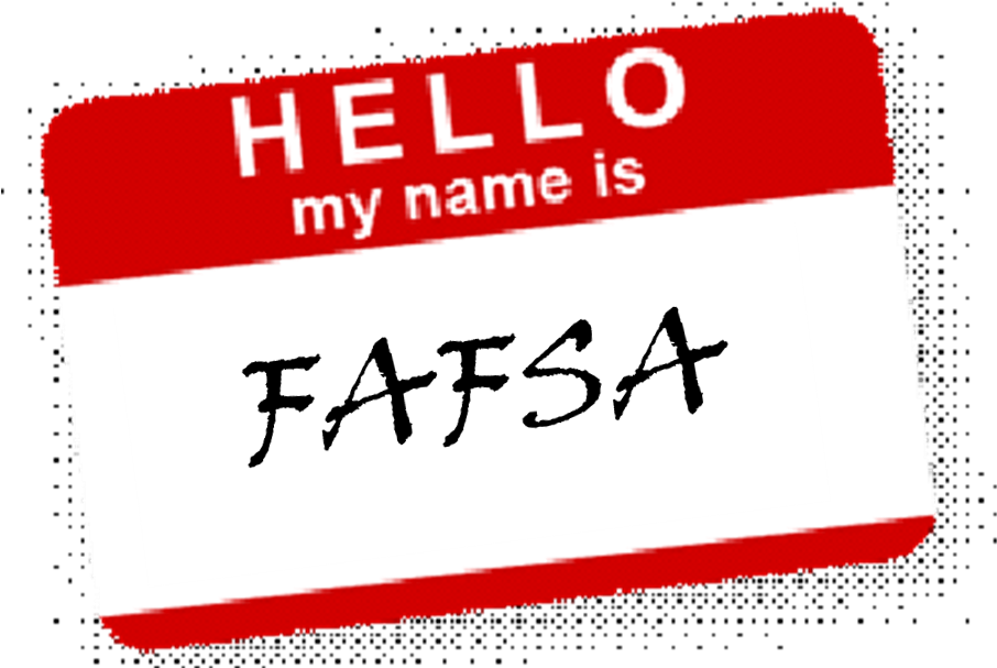 For The Next 4 Years You Will Be Completing The Fafsa - Hello My Name (943x614), Png Download