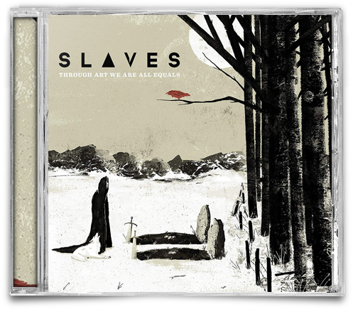 Through Art We Are All Equals Cd - Slaves Through Art We Are All Equals (800x500), Png Download