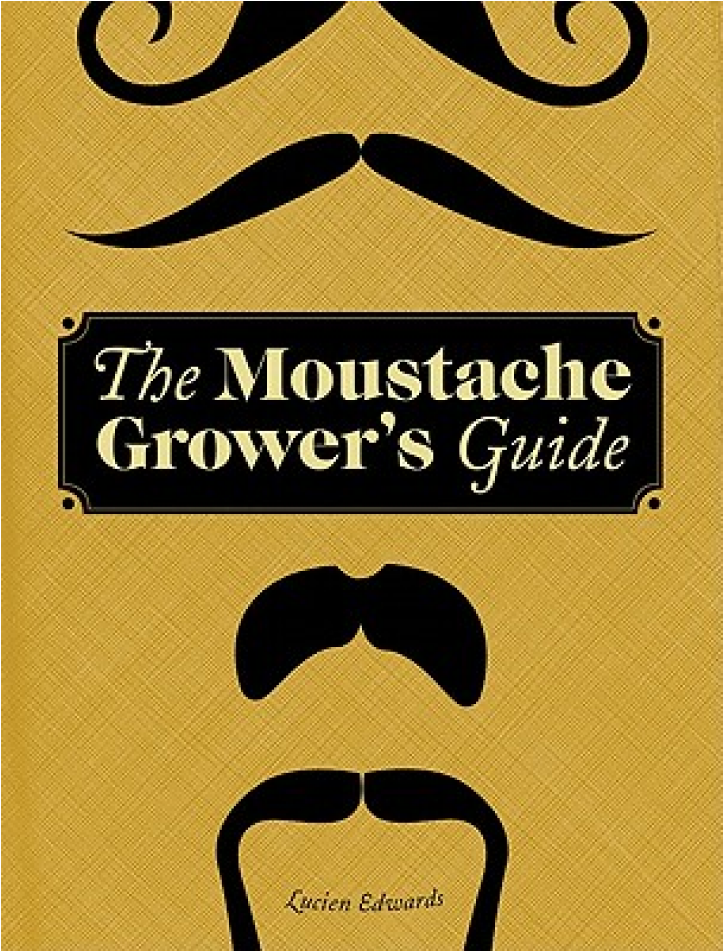 Please Note - The Moustache Grower's Guide (950x950), Png Download