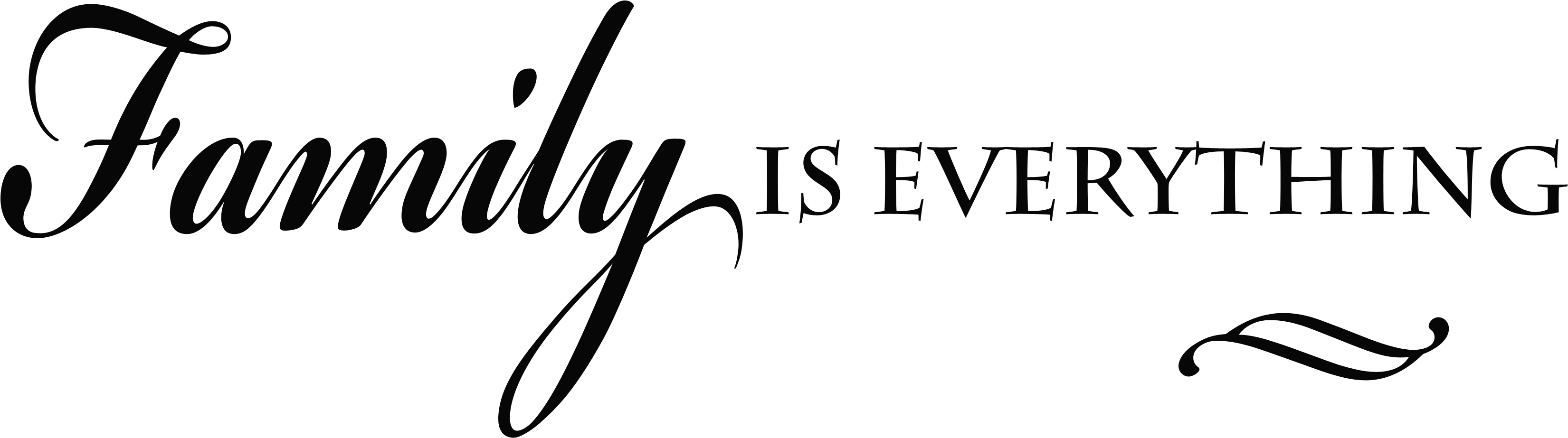 Family Is Everything Quotes - Family Is Everything Clipart (3312x936), Png Download