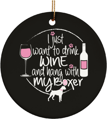 Ceramic Circle Ornament - Wine And My Golden Retriever Dog Tee Shirt (500x500), Png Download