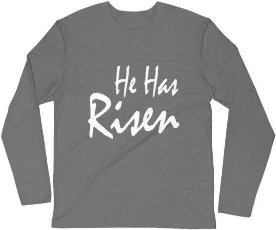 He Has Risen Men's Long Sleeve Fitted Crew - Long-sleeved T-shirt (600x600), Png Download