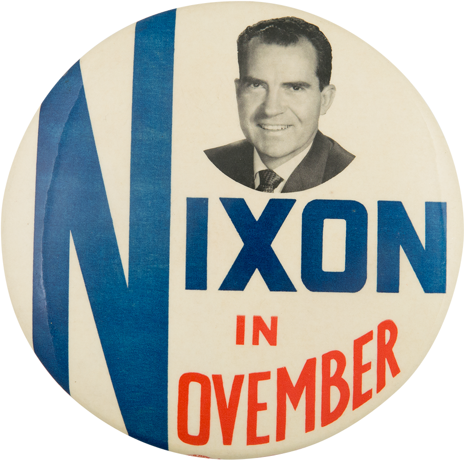 Nixon In November Political Button Museum - Richard Nixon (1000x968), Png Download