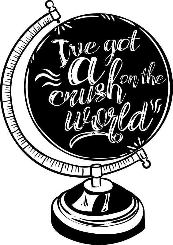 I've Got A Crush On The World Buy T Shirt Design - Ve Got A Crush On The World (565x800), Png Download