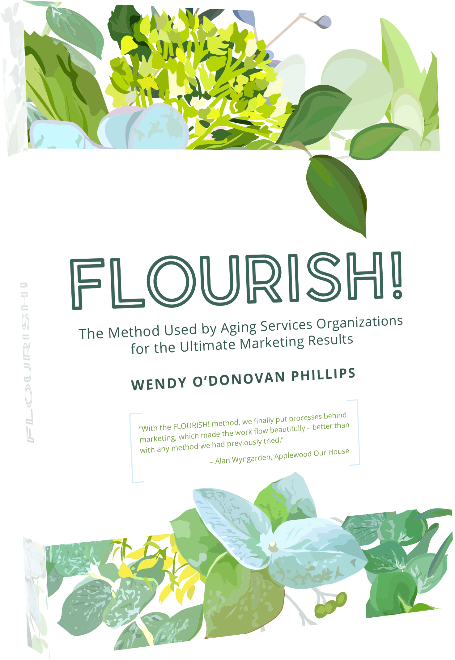 Flourish The Method Used By Aging Services Organizations - Brochure (1855x2449), Png Download