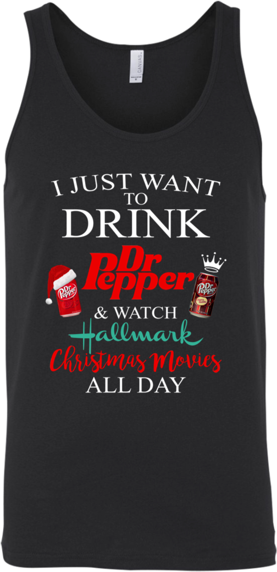I Just Want To Drink Dr Pepper N Watch Hallmark Christmas - Asr Love (1155x1155), Png Download