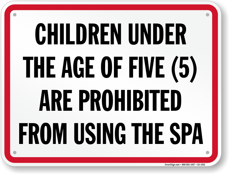 Children Prohibited From Using Spa Pennsylvania Sign - Sign (800x608), Png Download