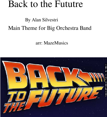 Back To The Fututre Sheet Music Composed By By Alan - Back To The Future (827x1169), Png Download