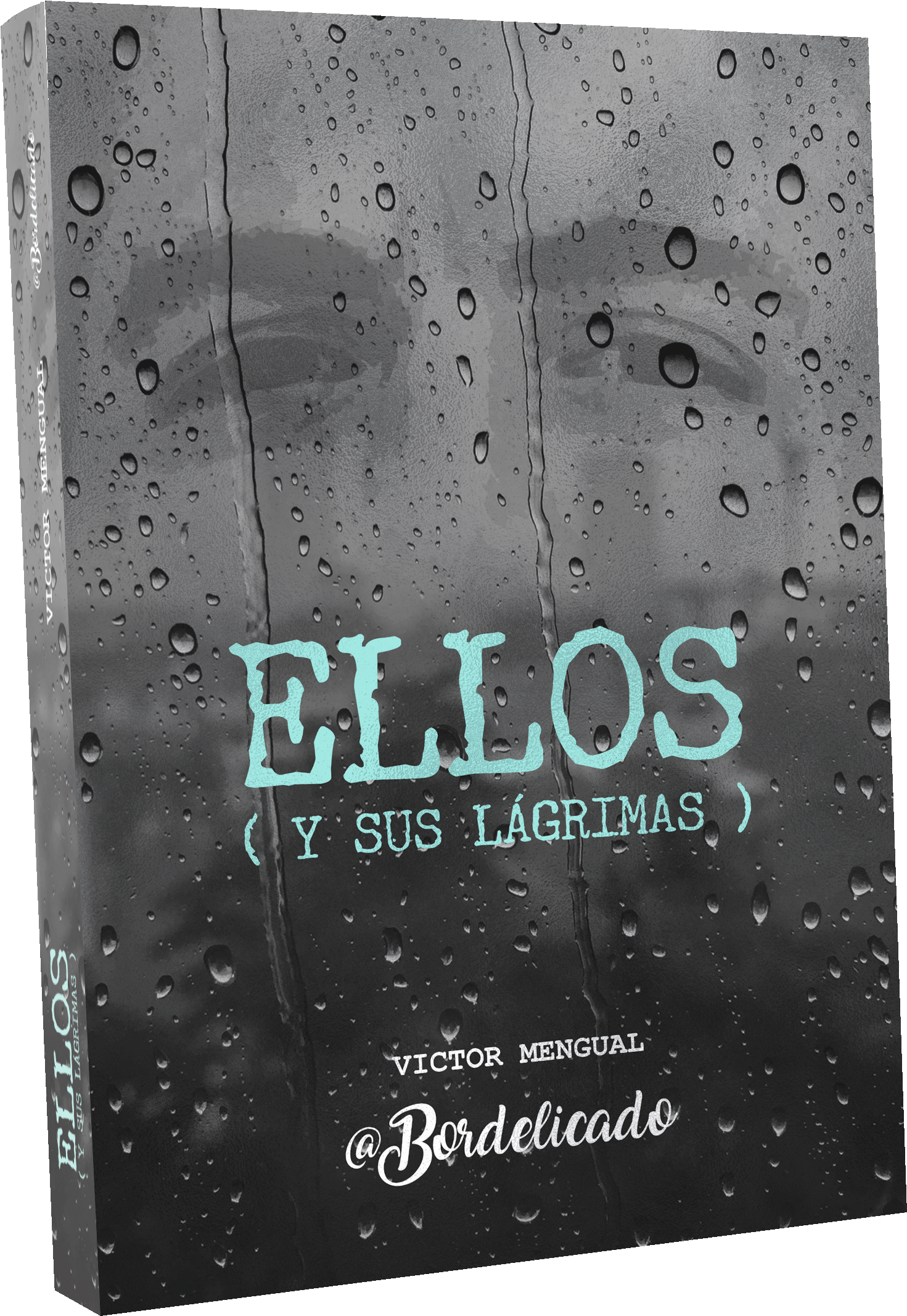 "ellos " • Bordelitienda • Tictail - Ellos Y Sus Lágrimas Bordelicado (3647x2736), Png Download