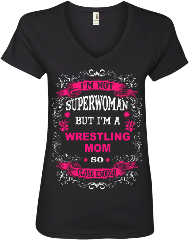 I'm Not Superwoman But I'm A Wrestling Mom So Close - Active Shirt (1024x1024), Png Download