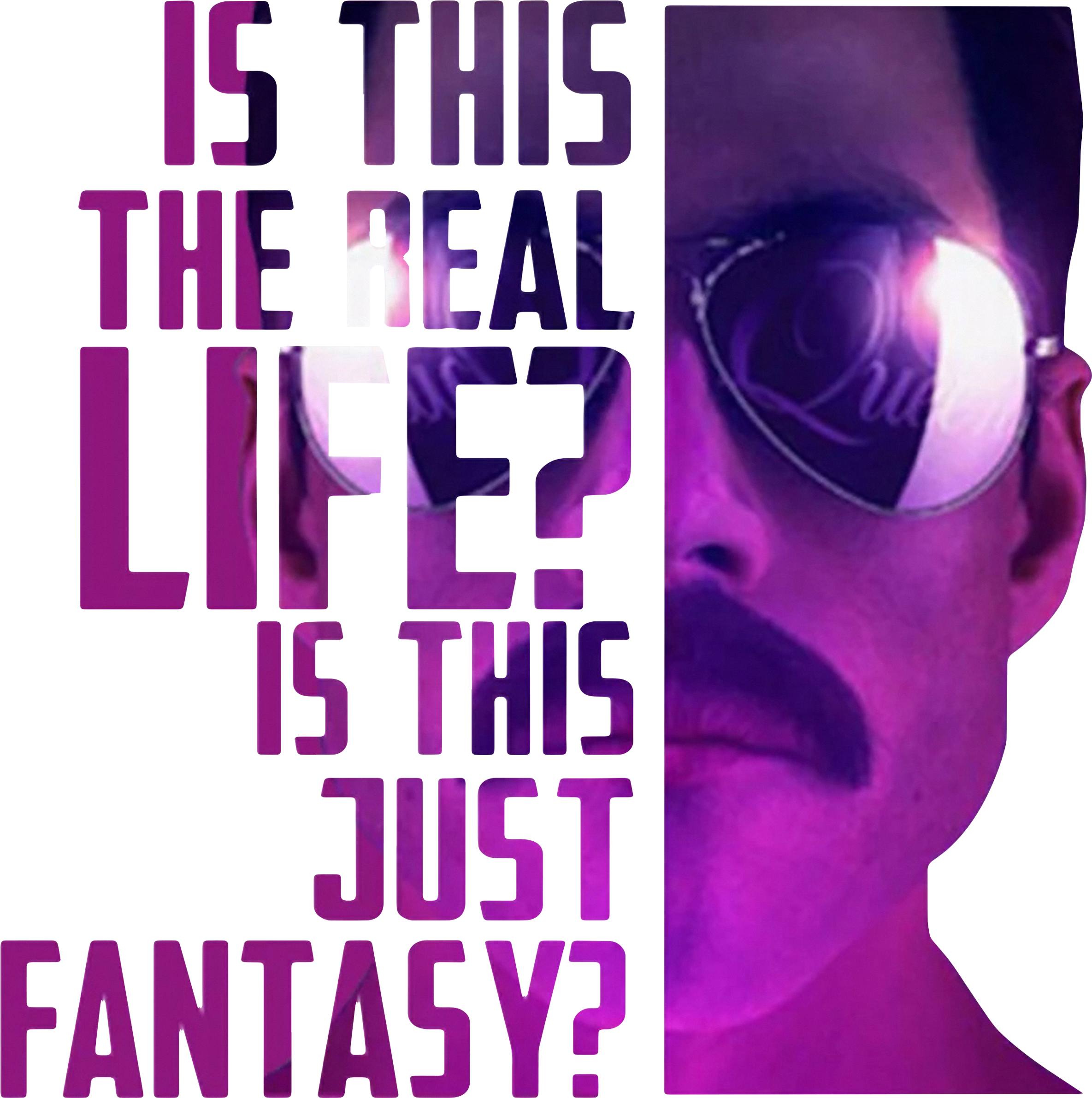 Freddie Mercury Is This The Real Life Is This Just - Freddie Mercury Is This The Real Life (2400x3200), Png Download
