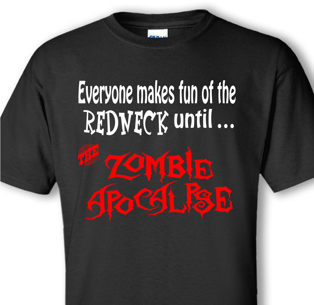 Redneck Apocalypse Black T-shirt - Active Shirt (1000x1000), Png Download