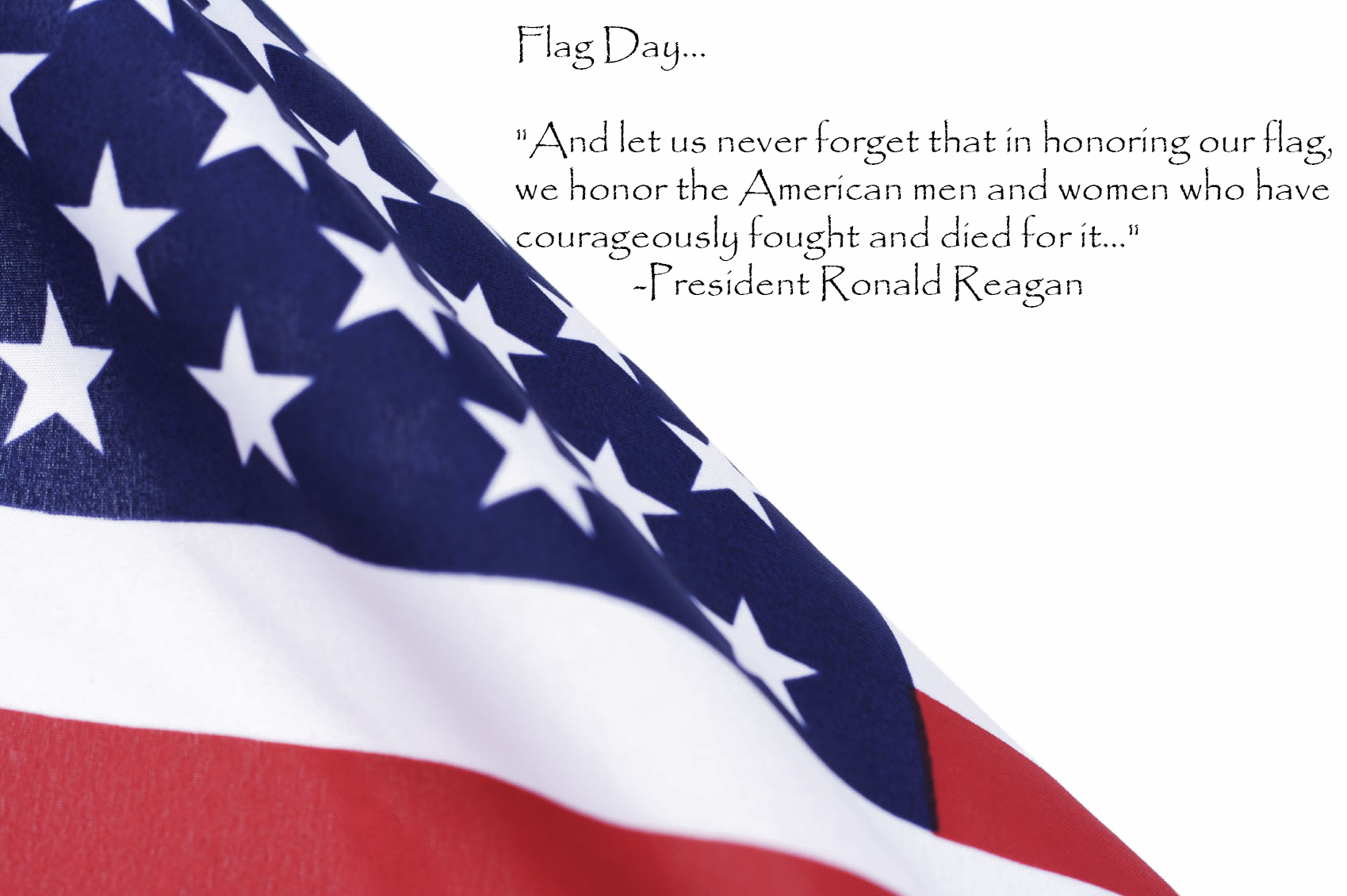 Flag Day Png Picture - Ronald Reagan Flag Day Quote (1699x1130), Png Download