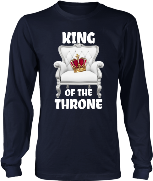 King Of The Throne - Shirt (580x580), Png Download
