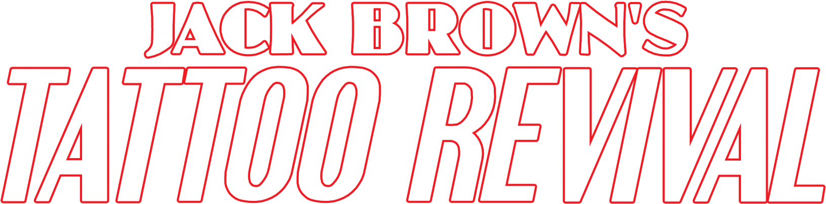 Jack Brown's Tattoo Revival - Poster (1700x473), Png Download