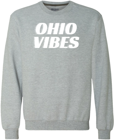 Ohio Vibes Crewneck Sweatshirt - Sweater (580x580), Png Download