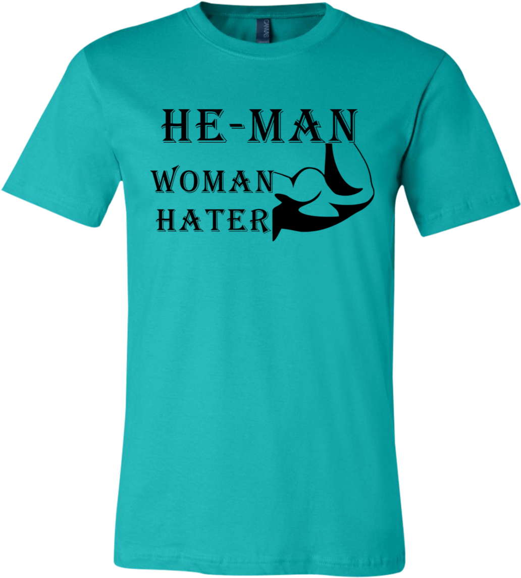 Load Image Into Gallery Viewer, He Man Woman Hater - Lost Voice Guy T Shirts (1155x1155), Png Download
