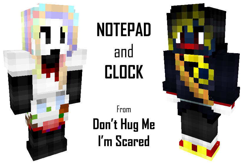 Minecraft Skins Of The Notepad And The Clock (tony) - Don T Hug Me I M Scared Minecraft Skin (900x600), Png Download