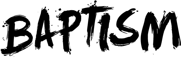 If You Believe In Jesus And You Have Not Been Baptized, - Baptism Word (700x235), Png Download