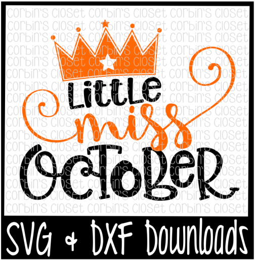Free Little Miss October Cut File Crafter File - Poster (800x532), Png Download