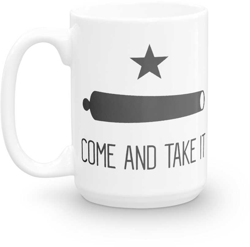 Come And Take It - Coffee Cup (1000x1000), Png Download