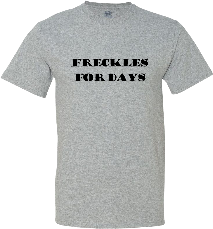 Freckles For Days Big Kid Shirt - T-shirt (800x1000), Png Download