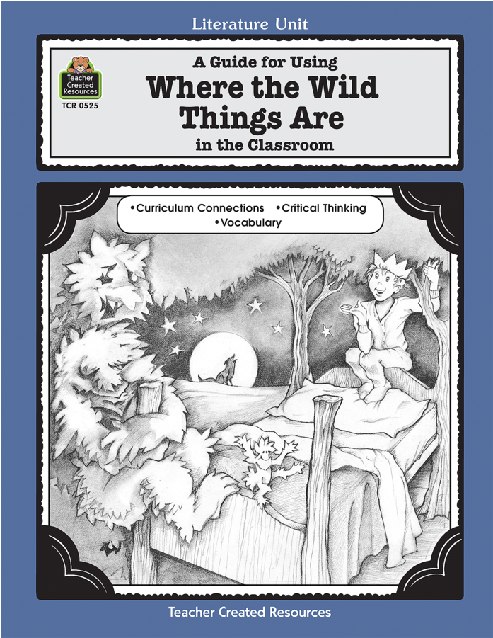 Tcr0525 A Guide For Using Where The Wild Things Are - Wild Things Are: A Literature Unit (900x900), Png Download