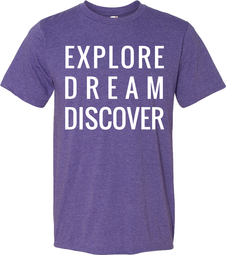 Explore Dream Discover T-shirt - Active Shirt (1075x1075), Png Download